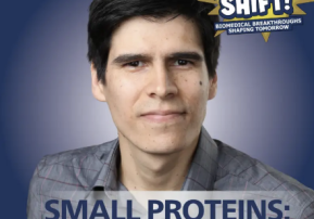 Holy Shift! Biomedical Breakthroughs Shaping Tomorrow Ep. 4: SMALL PROTEINS, BIG HOPE |Felipe Quiroz